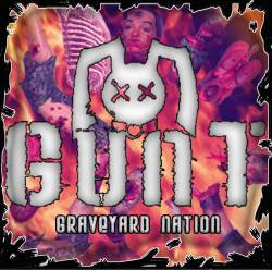 Gunt : Graveyard Nation